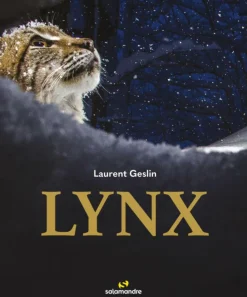 ÉDITIONS LA SALAMANDRE Livre "Lynx" Éditions Salamandre