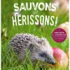 ÉDITIONS LAROUSSE Livre "Sauvons les hérissons"