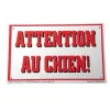 MARTIN SELLIER Panneau Attention au chien