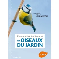 ÉDITIONS EUGEN ULMER Reconnaître les Oiseaux du Jardin 64 pages